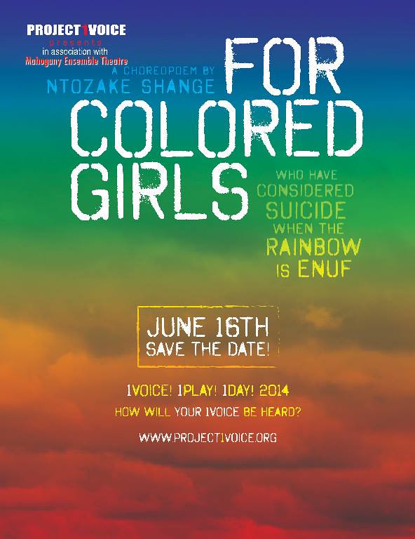 For Colored Girls Who Have Considered Suicide When the Rainbow is Enuf, Play by Ntozake Shange 